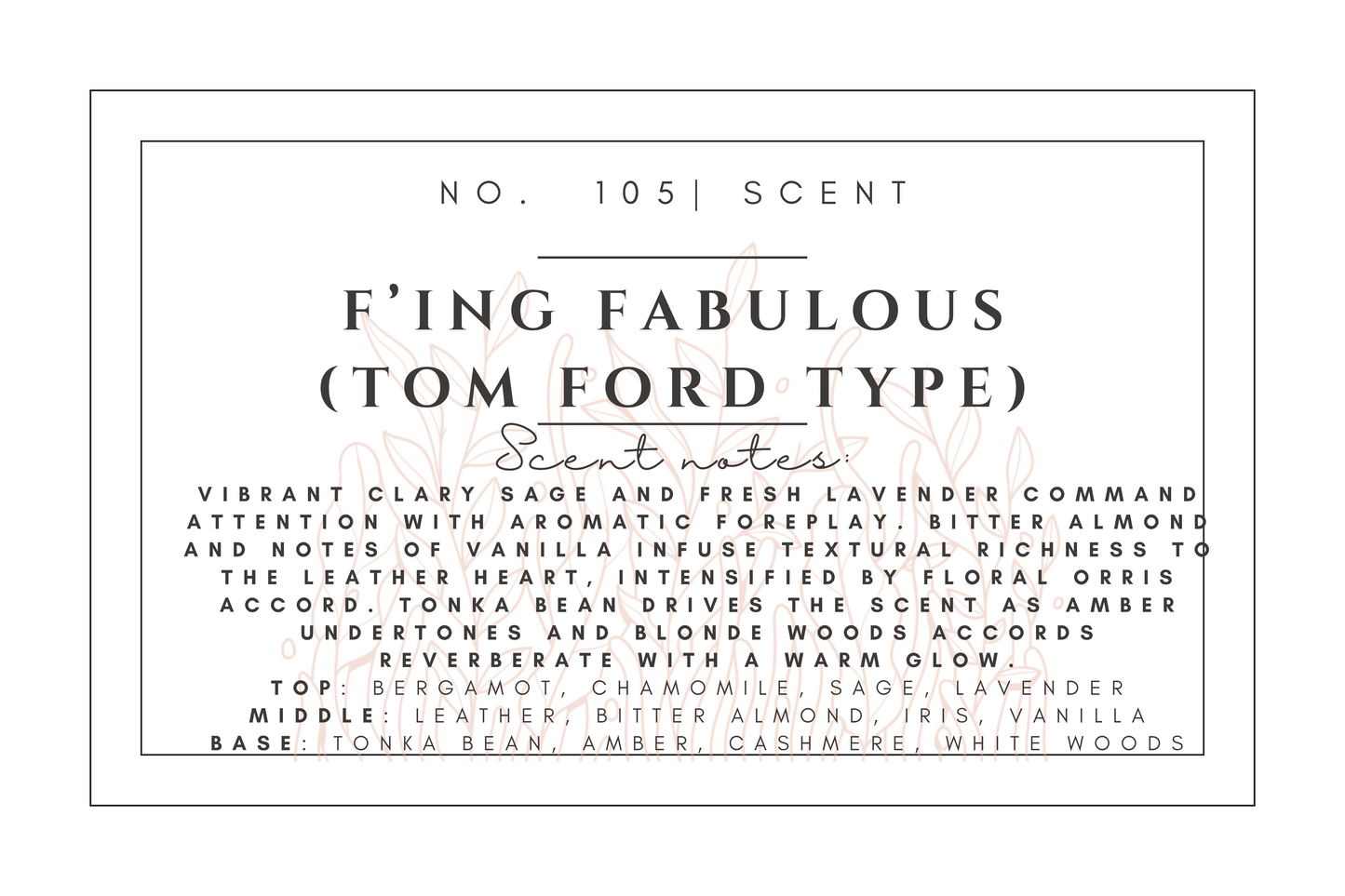 #105 F**king Fabulous(Tom ford type) premium scented beads
