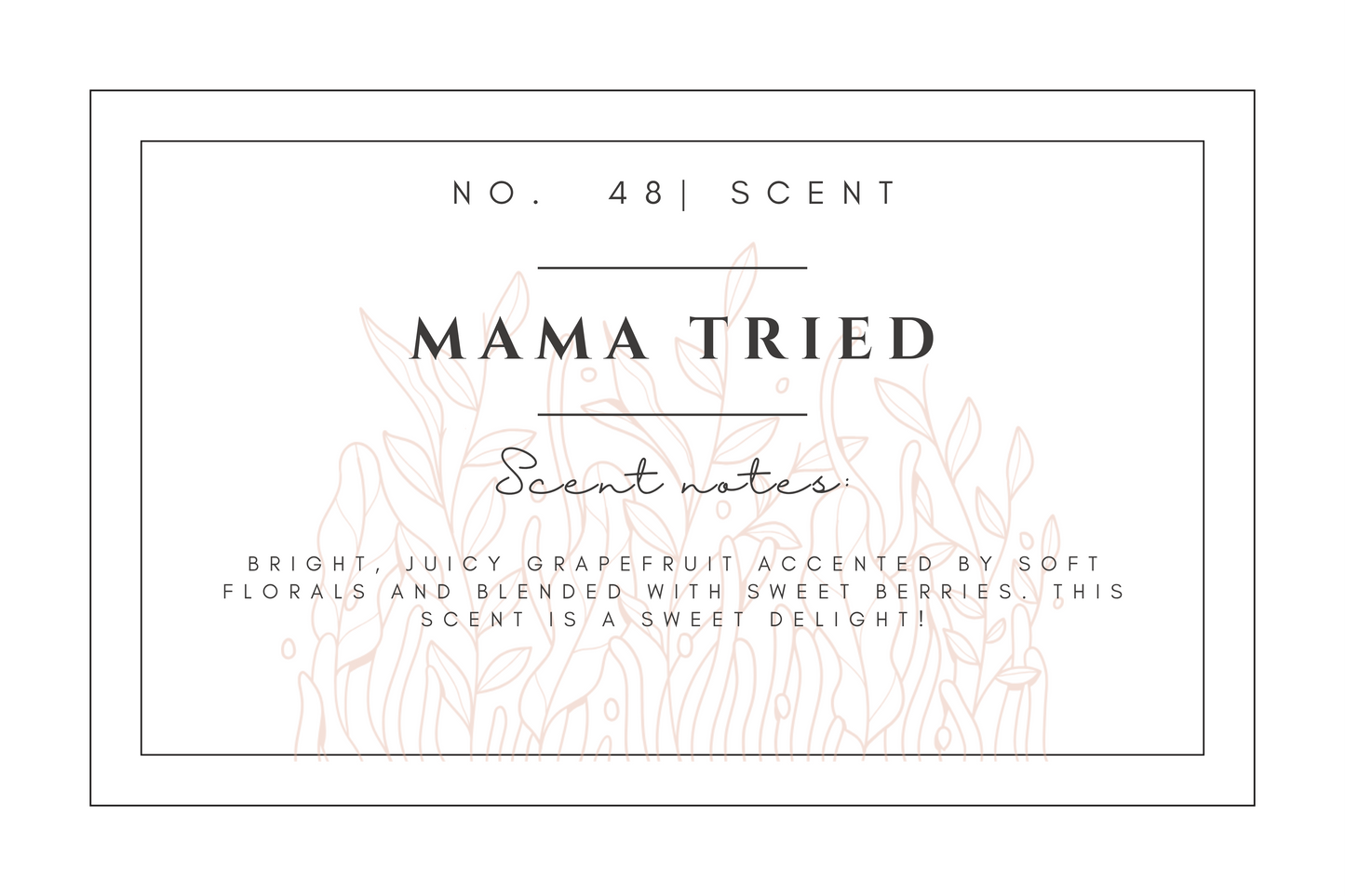 #48- Mama Tried Pre-scented beads