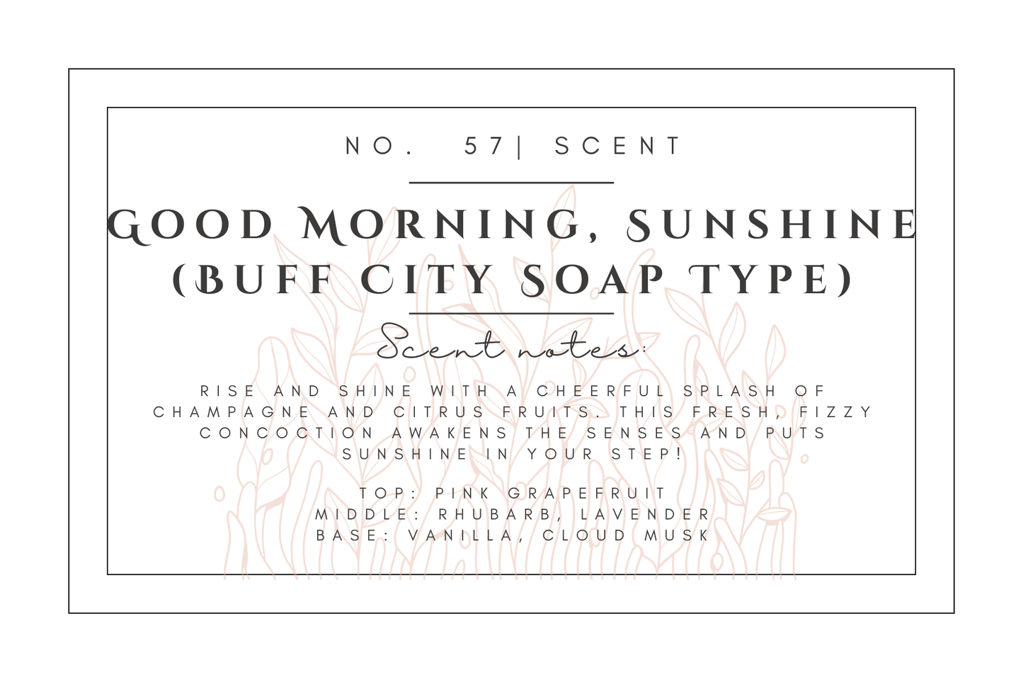 #57- Good Morning Sunshine (buff city soap type) Pre-scented beads