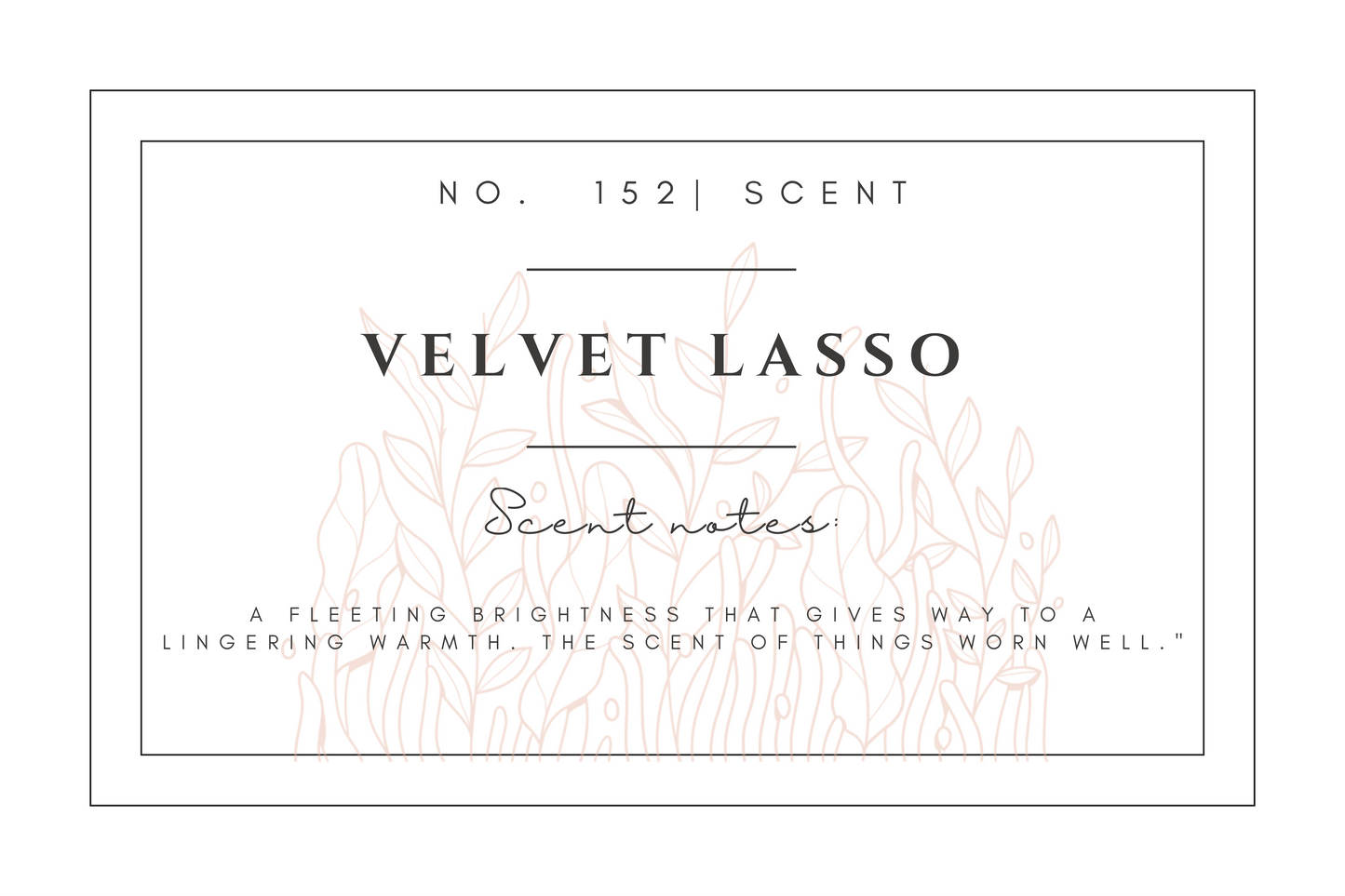 #152 J&B EXCLUSIVE Velvet Lasso premium scented beads