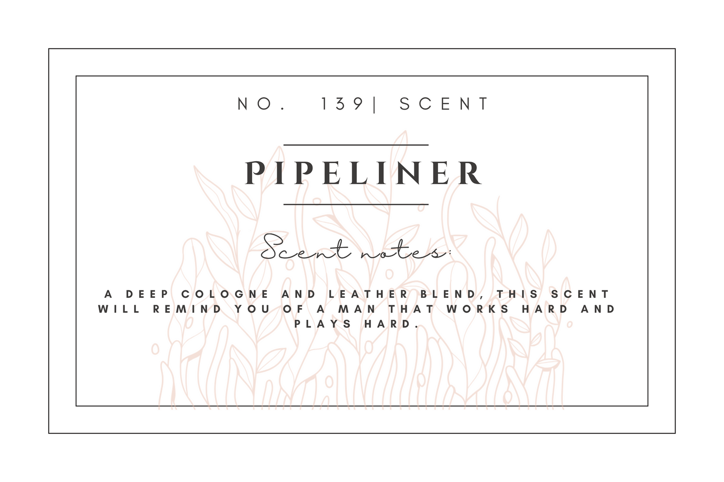 #139 Pipeliner premium scented beads