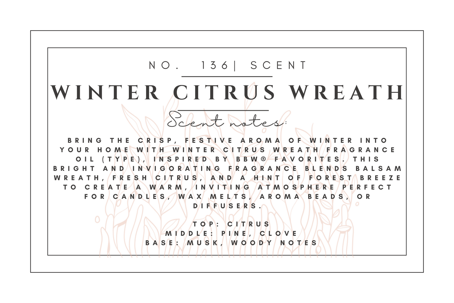 #136 Winter Citrus Wreath premium scented beads