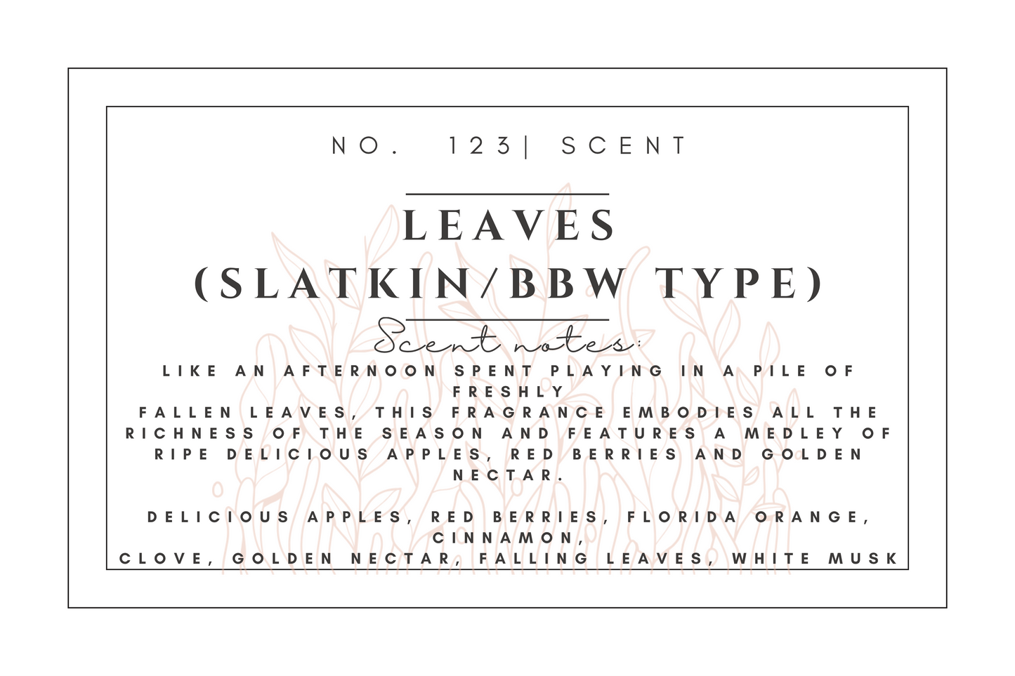 #123 Leaves (bbw type) premium scented beads