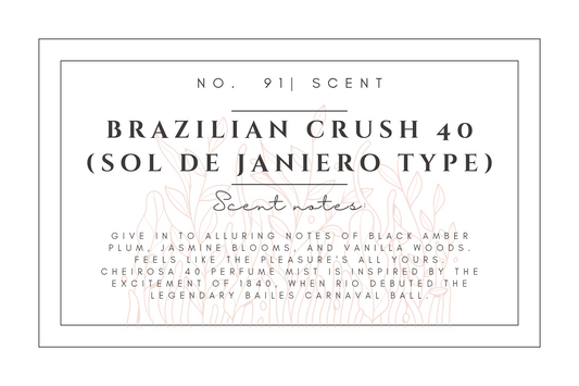 #91 Brazilian Crush 40 premium scented beads