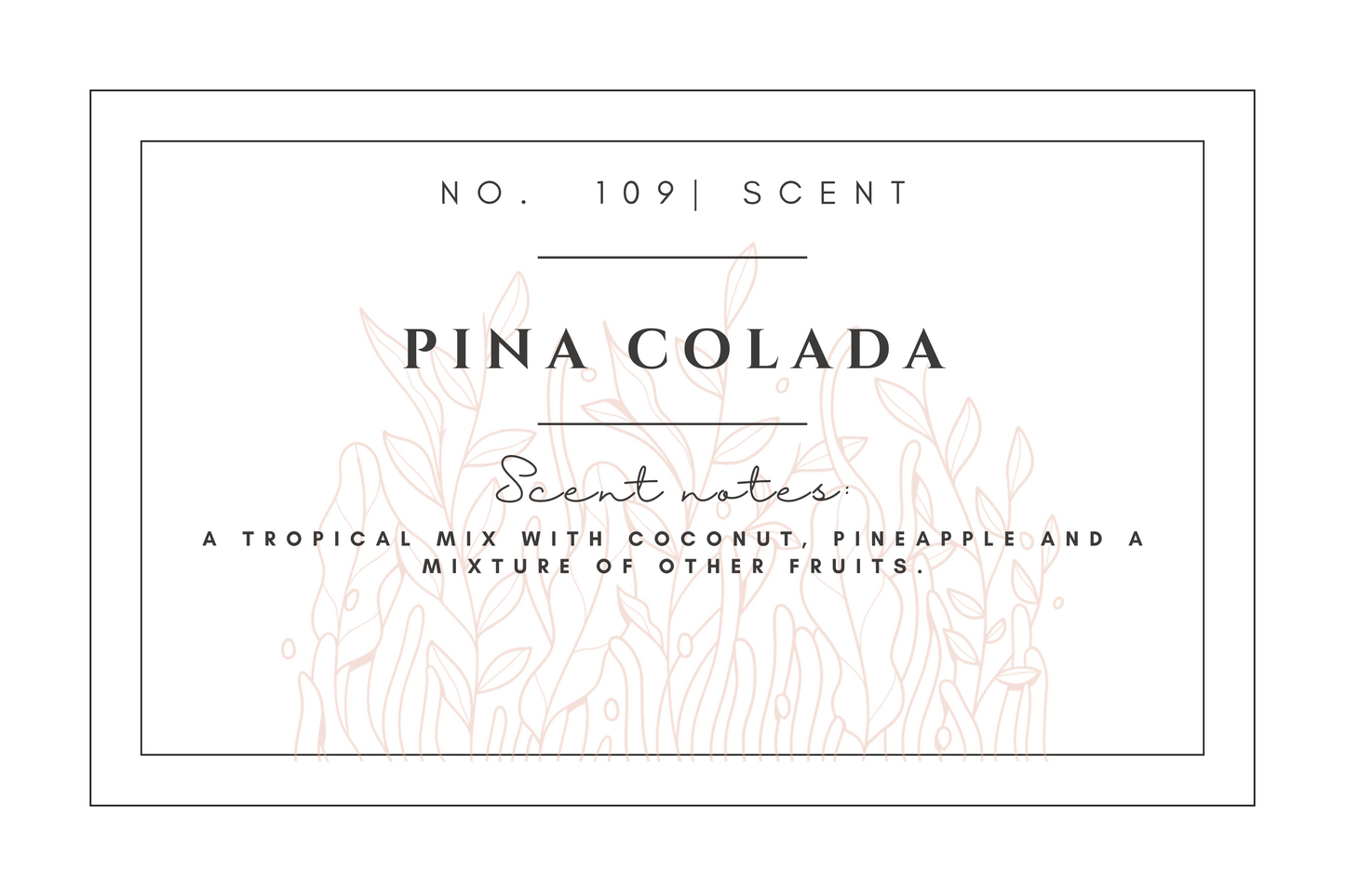 #109 Pina Colada premium scented beads