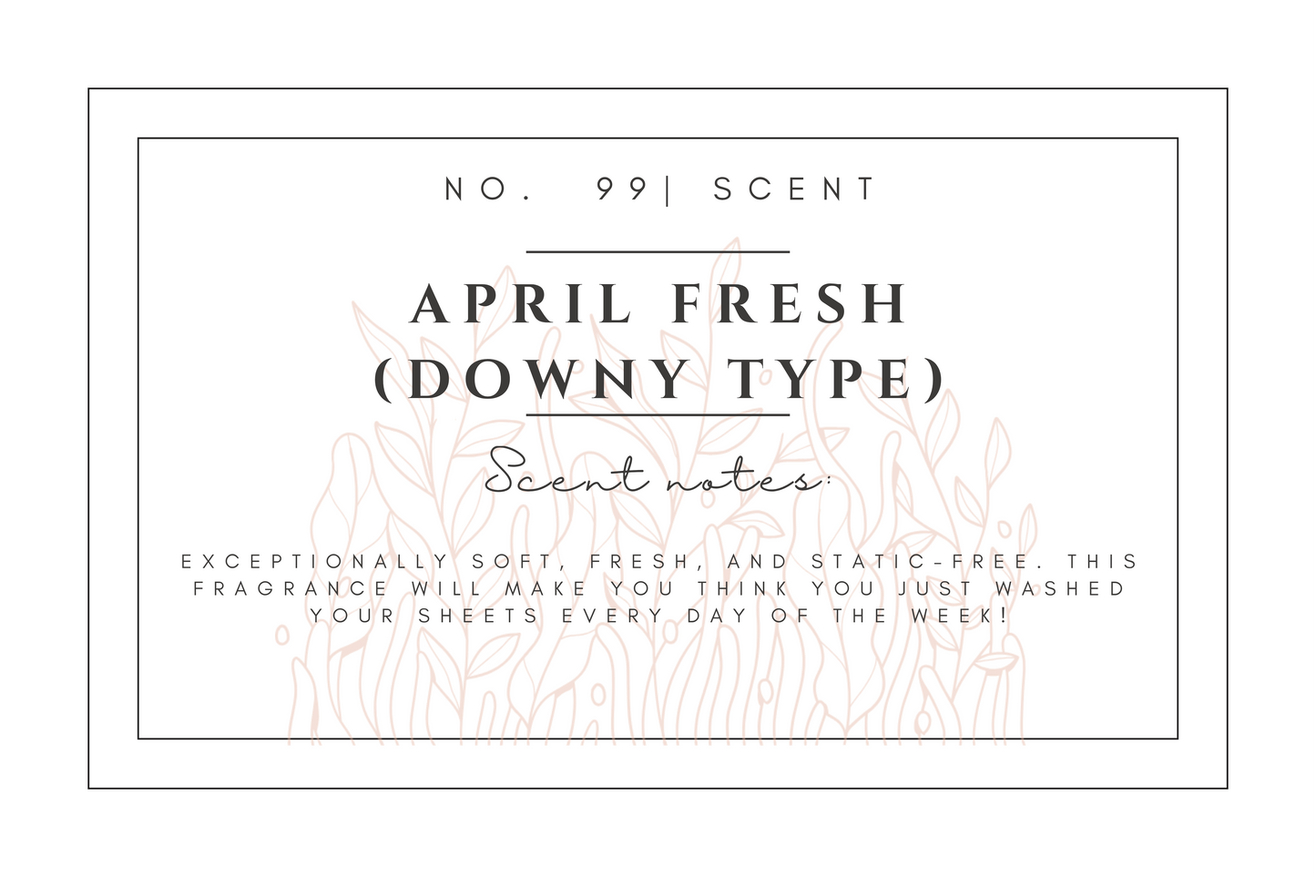 #99 April Fresh (Downy type) premium scented beads