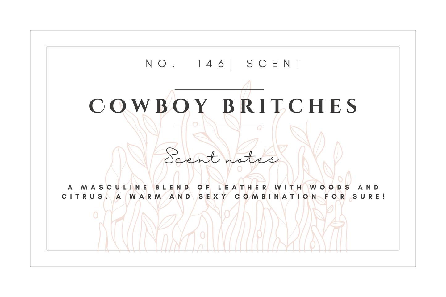 #145 Cowboy Britches premium scented beads