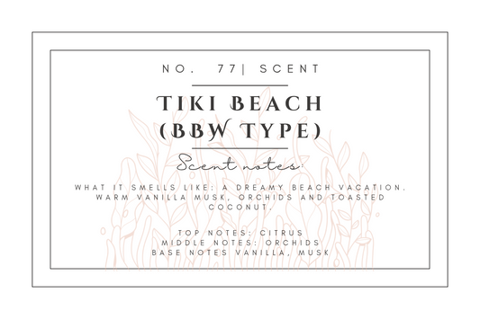 #77- Tiki Beach (BBW Type) Pre-scented beads